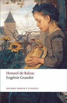 Eugenie Grandet by Balzac, Honorae de
