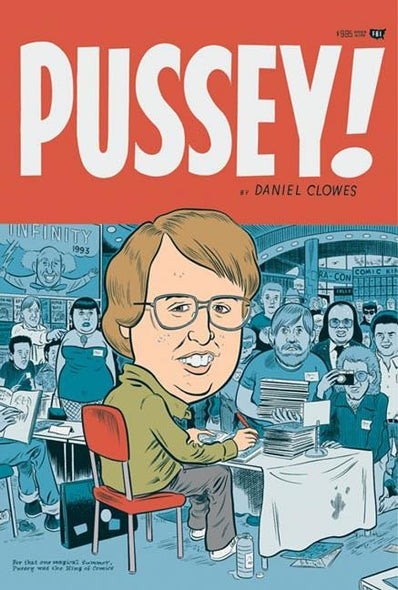 Pussey! by Clowes, Daniel