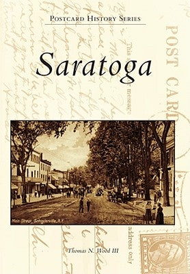 Saratoga by Wood, Thomas N., III