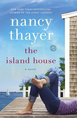 The Island House by Thayer, Nancy