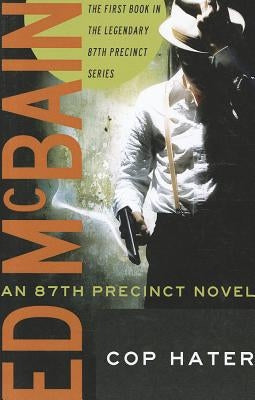 Cop Hater by McBain, Ed