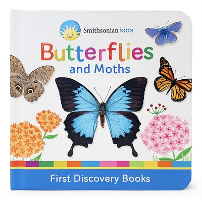 Butterflies and Moths: First Discovery Books by Wing, Scarlett