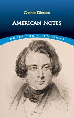 American Notes by Dickens, Charles