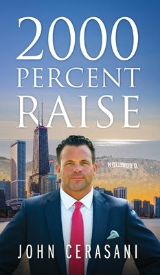 2000 Percent Raise by Cerasani, John