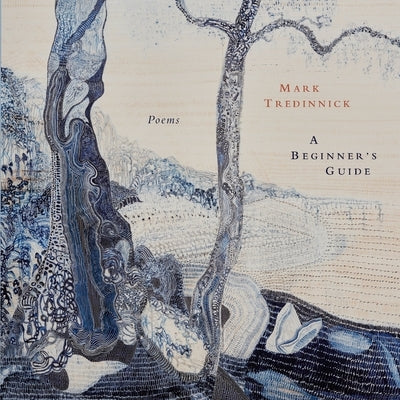 A Beginner's Guide by Tredinnick, Mark