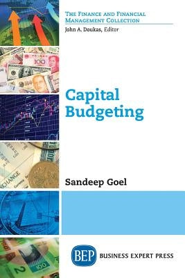 Capital Budgeting by Goel, Sandeep
