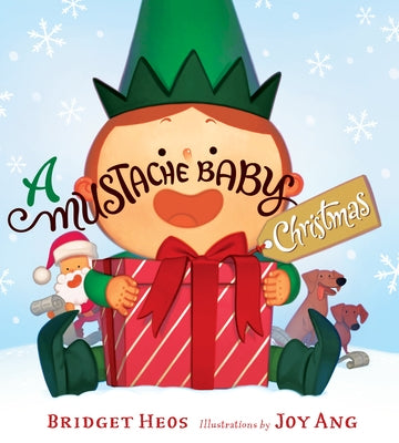 A Mustache Baby Christmas by Heos, Bridget