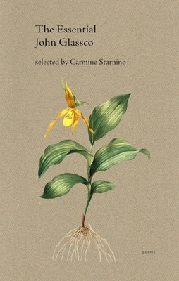 The Essential John Glassco by Glassco, John