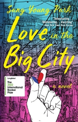 Love in the Big City by Park, Sang Young