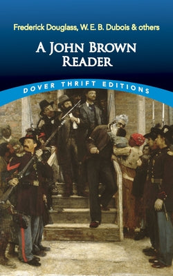 A John Brown Reader by Dover Publications