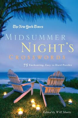 New York Times Midsummer Night's Crosswords by New York Times