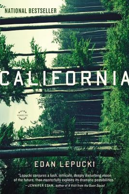 California by Lepucki, Edan