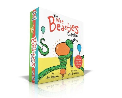 The Wee Beasties Collection: Huggy the Python Hugs Too Hard; Roary the Lion Roars Too Loud; Touchy the Octopus Touches Everything by Dyckman, Ame
