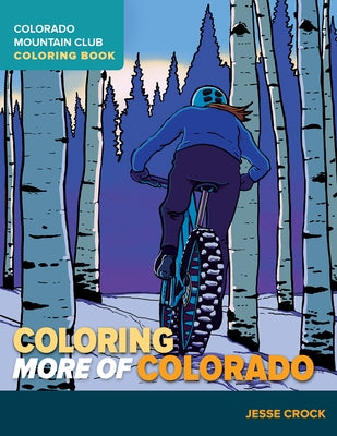 Coloring More of Colorado by Crock, Jesse