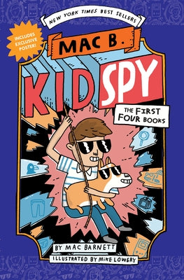 Mac B., Kid Spy Box Set, Books 1-4 (Mac B., Kid Spy) by Barnett, Mac
