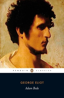 Adam Bede by Eliot, George