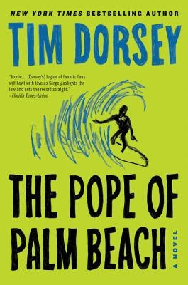 The Pope of Palm Beach by Dorsey, Tim