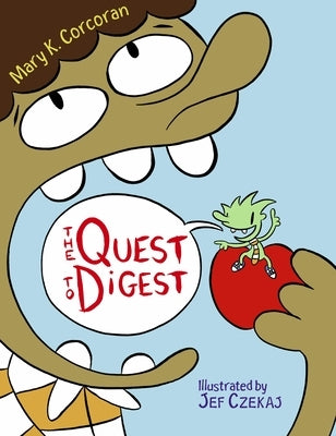 The Quest to Digest by Corcoran, Mary