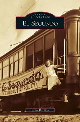 El Segundo by Brighton, Debra