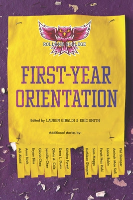 First-Year Orientation by Gibaldi, Lauren