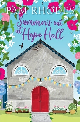 Summer's Out at Hope Hall by Rhodes, Pam