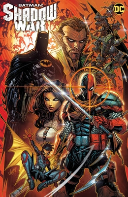 Batman: Shadow War by Williamson, Joshua