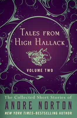 Tales from High Hallack Volume Two by Norton, Andre