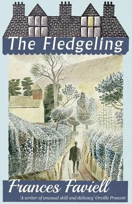 The Fledgeling by Faviel, Frances