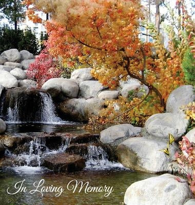 Funeral Guest Book In Loving Memory, Memorial Guest Book, Condolence Book, Remembrance Book for Funerals or Wake, Memorial Service Guest Book: HARDCOV by Publications, Angelis