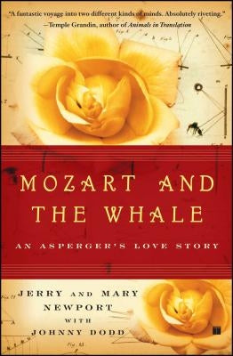 Mozart and the Whale by Newport, Jerry