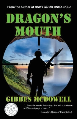 Dragon's Mouth by Gannon, Jack