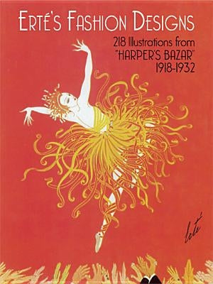 Erté's Fashion Designs by Erte