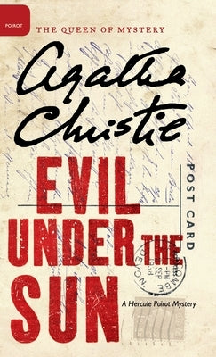 Evil Under the Sun by Christie, Agatha