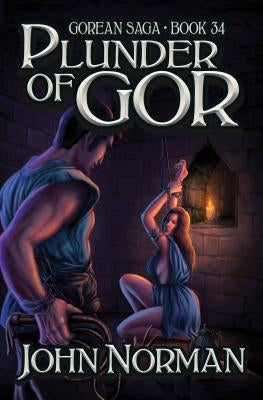Plunder of Gor by Norman, John