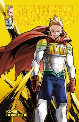 My Hero Academia, Vol. 17, Volume 17 by Horikoshi, Kohei