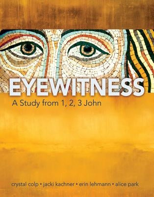 Eyewitness by Colp, Crystal