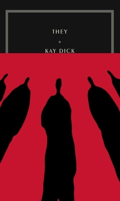 They by Dick, Kay