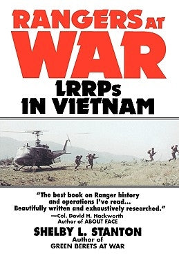 Rangers at War: Lrrps in Vietnam by Stanton, Shelby L.