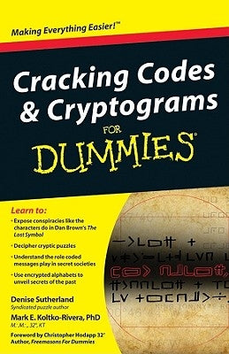 Cracking Codes and Cryptograms for Dummies by Sutherland, Denise