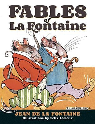 Fables of La Fontaine by La Fontaine, Jean