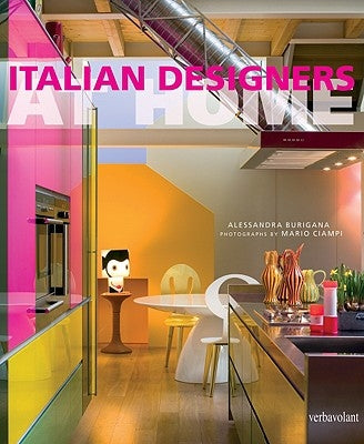 Italian Designers at Home by Burigana, Alessandra