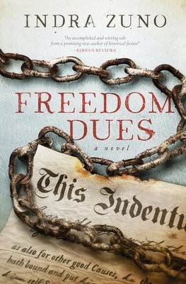 Freedom Dues by Zuno, Indra