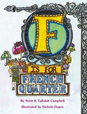 F Is for French Quarter by Scott Campbell, Tallulah