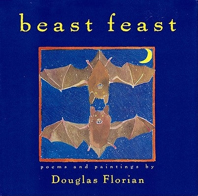 Beast Feast by Florian, Douglas