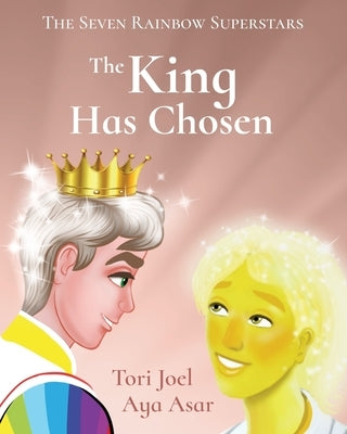 The King Has Chosen by Joel, Tori