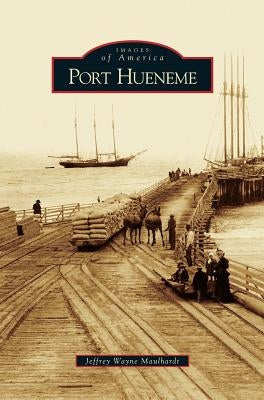 Port Hueneme by Maulhardt, Jeffrey Wayne