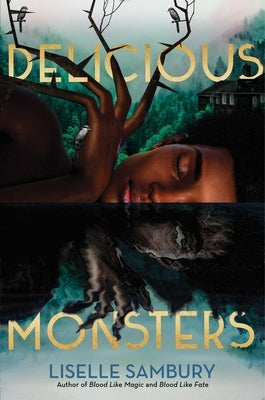 Delicious Monsters by Sambury, Liselle