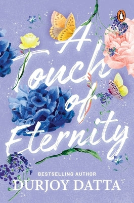 Touch of Eternity by Durjoy, Datta
