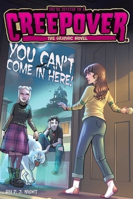 You Can't Come in Here! the Graphic Novel: Volume 2 by Night, P. J.