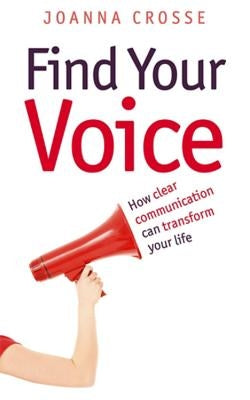 Find Your Voice by Crosse, Joanna